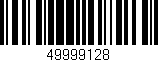 Código de barras (EAN, GTIN, SKU, ISBN): '49999128'