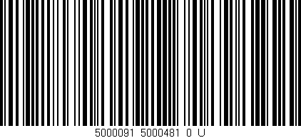 Código de barras (EAN, GTIN, SKU, ISBN): '5000091_5000481_0_U'