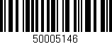 Código de barras (EAN, GTIN, SKU, ISBN): '50005146'