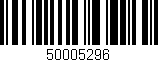 Código de barras (EAN, GTIN, SKU, ISBN): '50005296'