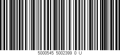 Código de barras (EAN, GTIN, SKU, ISBN): '5000545_5002399_0_U'