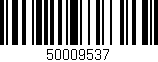 Código de barras (EAN, GTIN, SKU, ISBN): '50009537'