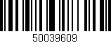 Código de barras (EAN, GTIN, SKU, ISBN): '50039609'