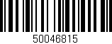 Código de barras (EAN, GTIN, SKU, ISBN): '50046815'