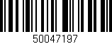 Código de barras (EAN, GTIN, SKU, ISBN): '50047197'