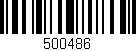 Código de barras (EAN, GTIN, SKU, ISBN): '500486'