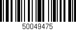 Código de barras (EAN, GTIN, SKU, ISBN): '50049475'