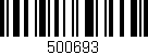 Código de barras (EAN, GTIN, SKU, ISBN): '500693'