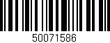 Código de barras (EAN, GTIN, SKU, ISBN): '50071586'