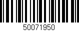 Código de barras (EAN, GTIN, SKU, ISBN): '50071950'