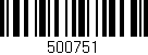 Código de barras (EAN, GTIN, SKU, ISBN): '500751'