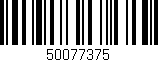 Código de barras (EAN, GTIN, SKU, ISBN): '50077375'