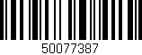 Código de barras (EAN, GTIN, SKU, ISBN): '50077387'