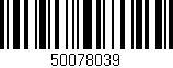 Código de barras (EAN, GTIN, SKU, ISBN): '50078039'