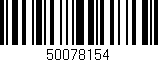 Código de barras (EAN, GTIN, SKU, ISBN): '50078154'