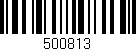 Código de barras (EAN, GTIN, SKU, ISBN): '500813'