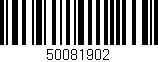 Código de barras (EAN, GTIN, SKU, ISBN): '50081902'
