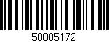 Código de barras (EAN, GTIN, SKU, ISBN): '50085172'