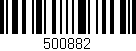 Código de barras (EAN, GTIN, SKU, ISBN): '500882'