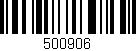Código de barras (EAN, GTIN, SKU, ISBN): '500906'