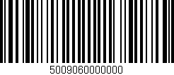Código de barras (EAN, GTIN, SKU, ISBN): '5009060000000'