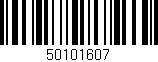 Código de barras (EAN, GTIN, SKU, ISBN): '50101607'