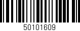 Código de barras (EAN, GTIN, SKU, ISBN): '50101609'