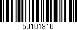 Código de barras (EAN, GTIN, SKU, ISBN): '50101816'
