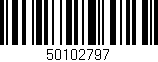 Código de barras (EAN, GTIN, SKU, ISBN): '50102797'