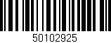 Código de barras (EAN, GTIN, SKU, ISBN): '50102925'