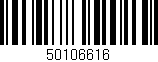 Código de barras (EAN, GTIN, SKU, ISBN): '50106616'