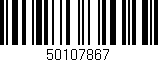 Código de barras (EAN, GTIN, SKU, ISBN): '50107867'