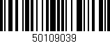 Código de barras (EAN, GTIN, SKU, ISBN): '50109039'