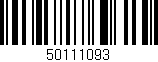 Código de barras (EAN, GTIN, SKU, ISBN): '50111093'
