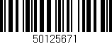 Código de barras (EAN, GTIN, SKU, ISBN): '50125671'
