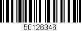 Código de barras (EAN, GTIN, SKU, ISBN): '50126346'