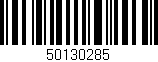 Código de barras (EAN, GTIN, SKU, ISBN): '50130285'