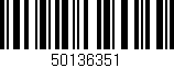 Código de barras (EAN, GTIN, SKU, ISBN): '50136351'