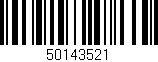 Código de barras (EAN, GTIN, SKU, ISBN): '50143521'
