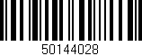 Código de barras (EAN, GTIN, SKU, ISBN): '50144028'
