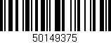Código de barras (EAN, GTIN, SKU, ISBN): '50149375'