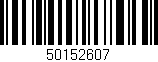 Código de barras (EAN, GTIN, SKU, ISBN): '50152607'