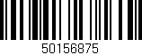 Código de barras (EAN, GTIN, SKU, ISBN): '50156875'