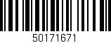 Código de barras (EAN, GTIN, SKU, ISBN): '50171671'