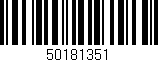 Código de barras (EAN, GTIN, SKU, ISBN): '50181351'