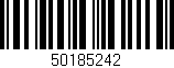 Código de barras (EAN, GTIN, SKU, ISBN): '50185242'