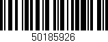Código de barras (EAN, GTIN, SKU, ISBN): '50185926'