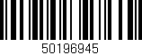 Código de barras (EAN, GTIN, SKU, ISBN): '50196945'