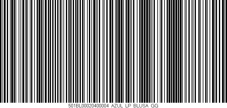 Código de barras (EAN, GTIN, SKU, ISBN): '501BL00020400004_AZUL_LP_BLUSA_GG'