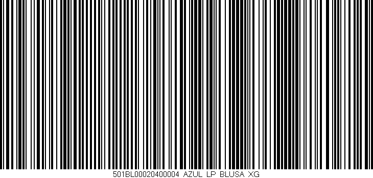 Código de barras (EAN, GTIN, SKU, ISBN): '501BL00020400004_AZUL_LP_BLUSA_XG'
